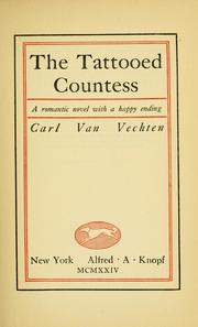 Cover of: The tattooed countess by Carl Van Vechten