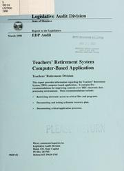 Cover of: Teachers' Retirement System computer-based application, Teachers' Retirement Division: EDP audit