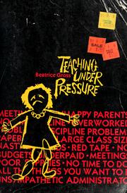 Cover of: Teaching under pressure