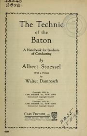 Cover of: The technic of the baton: a handbook for students of conducting