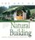 Cover of: The art of natural building