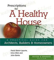 Cover of: Prescriptions for a Healthy House