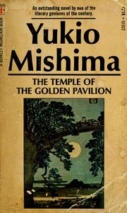 Cover of: The temple of the golden pavilion. by Yukio Mishima