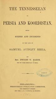 The Tennesseean in Persia and Koordistan