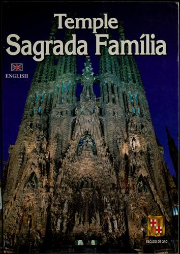 Temple Sagrada Família by Jordi Bonet i Armengol