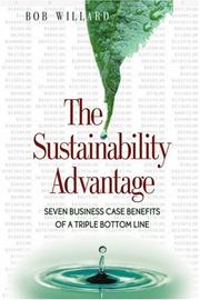 Cover of: The Sustainability Advantage by Bob Willard