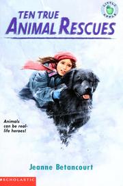 Cover of: Ten true animal rescues