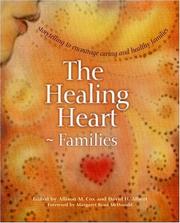 Cover of: The Healing Heart: Families : Storytelling to Encourage Caring and Healthy Families