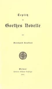 Cover of: Teplitz in Goethes Novelle. by B. Seuffert