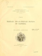 The Tertiary and Quaternary Pectens of California by Arnold, Ralph