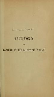 Cover of: Testimony: its posture in the scientific world.