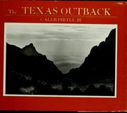 Cover of: The Texas outback: portraits of a wildly weird country