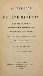Cover of: A text-book of church history by Johann Karl Ludwig Gieseler
