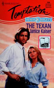 Cover of: The Texan by Janice Kaiser