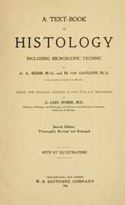 Cover of: A text-book of histology: including microscopic technic
