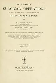 Cover of: Text book of surgical operations: illustrated by clinical observations, for physicians and students