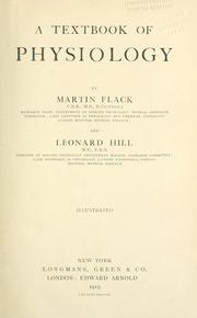 Cover of: A textbook of physiology by Martin William Flack