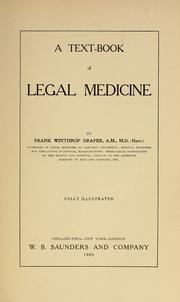 Cover of: A text-book of legal medicine. by Frank Winthrop Draper