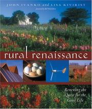 Cover of: Rural Renaissance: Renewing the Quest for the Good Life