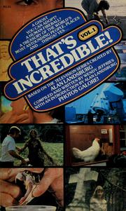 Cover of: That's incredible: based on the television series created by Alan Landsburg