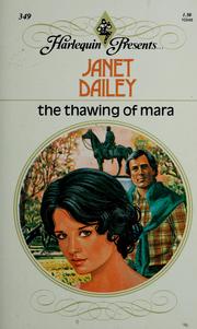 Cover of: The Thawing of Mara by Janet Dailey.