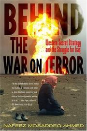 Cover of: Behind the War on Terror by Nafeez Mosaddeq Ahmed