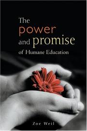 Cover of: The Power And Promise Of Humane Education by Zoe Weil