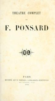 Cover of: Theatre complet de F. Ponsard.