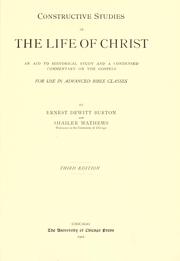 Cover of: The life of Christ by Ernest De Witt Burton