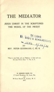 Cover of: Mediator: Jesus Christ in the Scriptures, the model of the priest.