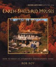 Cover of: Earth-Sheltered Houses by Rob Roy