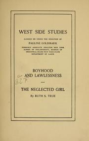 Cover of: Boyhood and lawlessness: The neglected girl