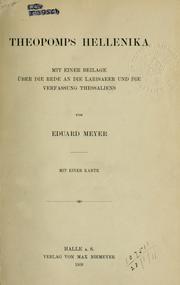 Cover of: Theopomps Hellenika: Mit einer Beilage über die Rede an die Larisaeer und die Verfassung Thessaliens von Eduard Meyer