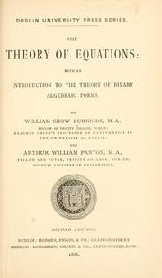 Cover of: theory of equations: with an introduction to the theory of binary algebraic forms.