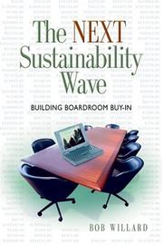 Cover of: The Next Sustainability Wave: Building Boardroom Buy-in (Conscientious Commerce)