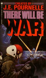 Cover of: There will be war by created by J.E. Pournelle ; associate editor, John F. Carr.