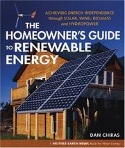 Cover of: The Homeowner's Guide to Renewable Energy by Daniel D. Chiras