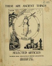 Cover of: These are ancient things: selected articles.