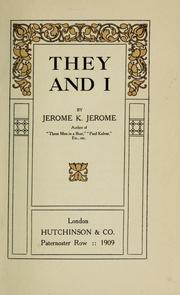 Cover of: They and I by Jerome Klapka Jerome