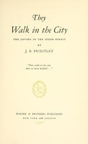 Cover of: They walk in the city: the lovers in the stone forest