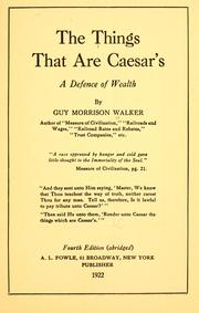Cover of: The things that are Caesar's: a defense of wealth