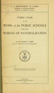 Cover of: Third year of the work of the public schools with the Bureau of naturalization