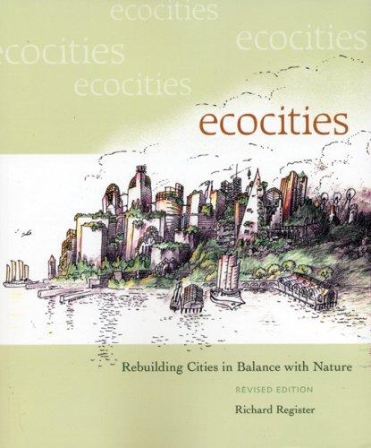 Ecocities by Richard Register