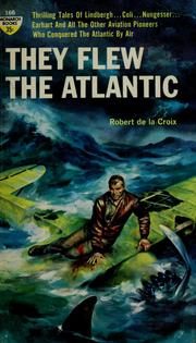 Cover of: They flew the Atlantic