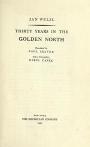 Cover of: Thirty years in the golden north