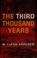 Cover of: The third thousand years