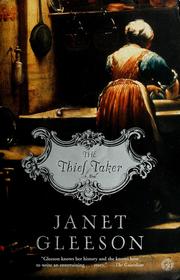Cover of: The thief taker by Janet Gleeson