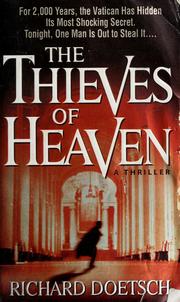 Cover of: Thieves of heaven / Richard Doetsch.