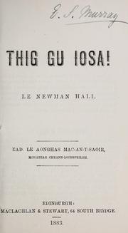 Cover of: Thig gu Iosa! by Newman Hall