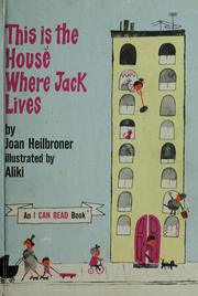Cover of: This is the house where Jack lives.
